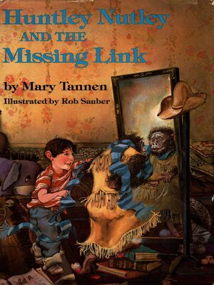 cover image of Huntley Nutley and the Missing Link